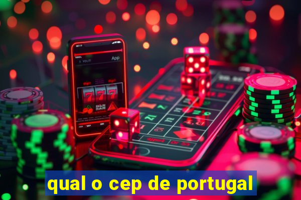 qual o cep de portugal